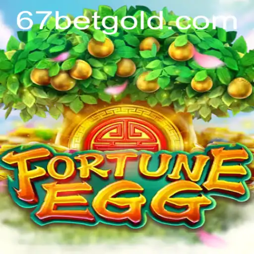 Exploring FortuneEgg: A New Adventure in Gaming with 67bet