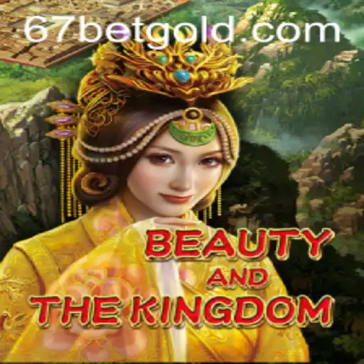 Explorando o Mundo de BeautyAndTheKingdom com 67bet